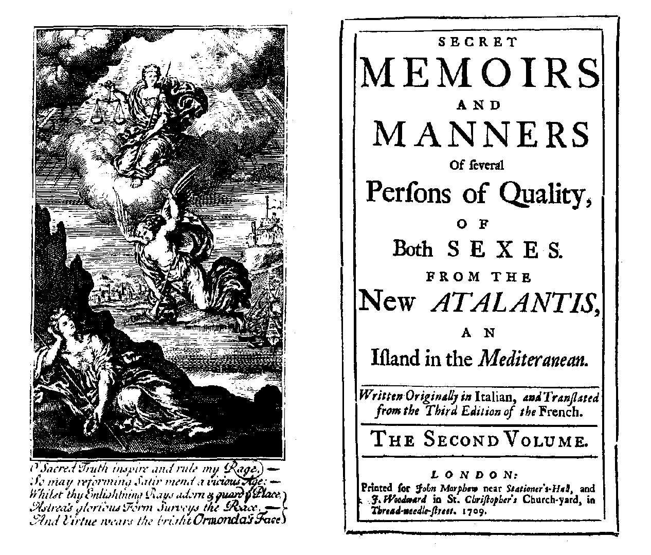[Manley, Delarivier,] Atalantis, 2 (London: J. Morphew/ J. Woodward, 1709).