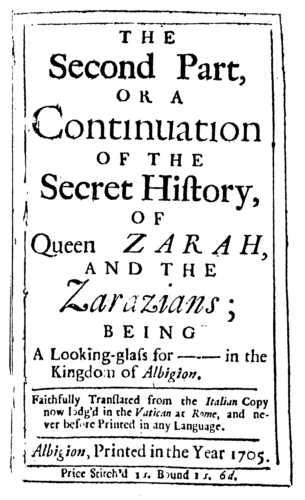 Secret History of Queen Zarah, vol. 2 (Albigion, 1705).