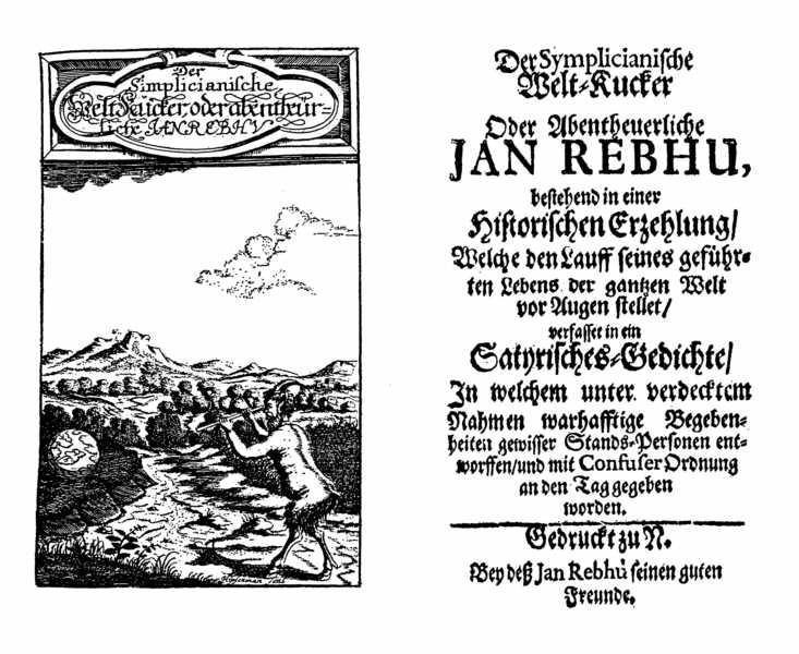 [Johann Beer] Jan Rebhu, Der Symplicianische Welt-Kucker (N.: Bey deß Jan Rebhù seinen guten Freunde, [1677]).