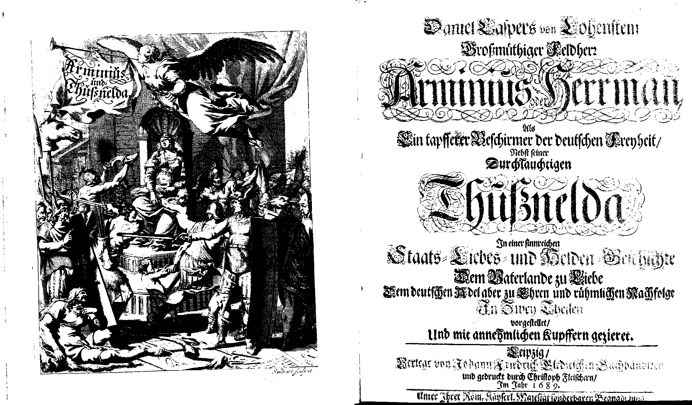 Lohenstein, Daniel Casper von, Großmüthiger Feldherr Arminius oder Herrman (Leipzig: J. Fr. Gleditsch, 1689).