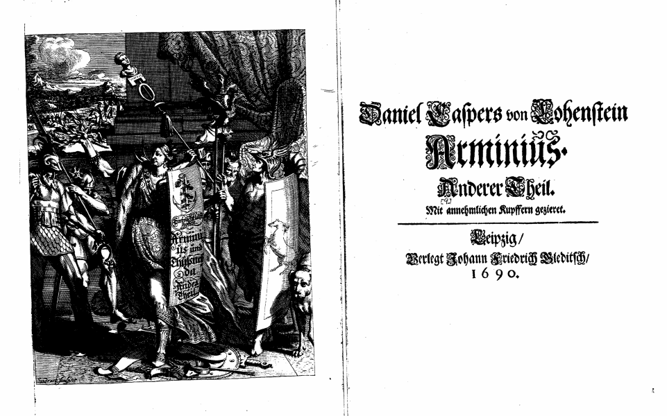 Daniel Caspers von Lohenstein Arminius Anderer Theil (Leipzig: J. Fr. Gleditsch, 1690).