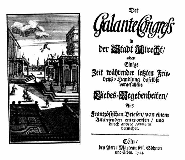 Freschot, Der Galante Congress (Cölln: Marteau, 1714)