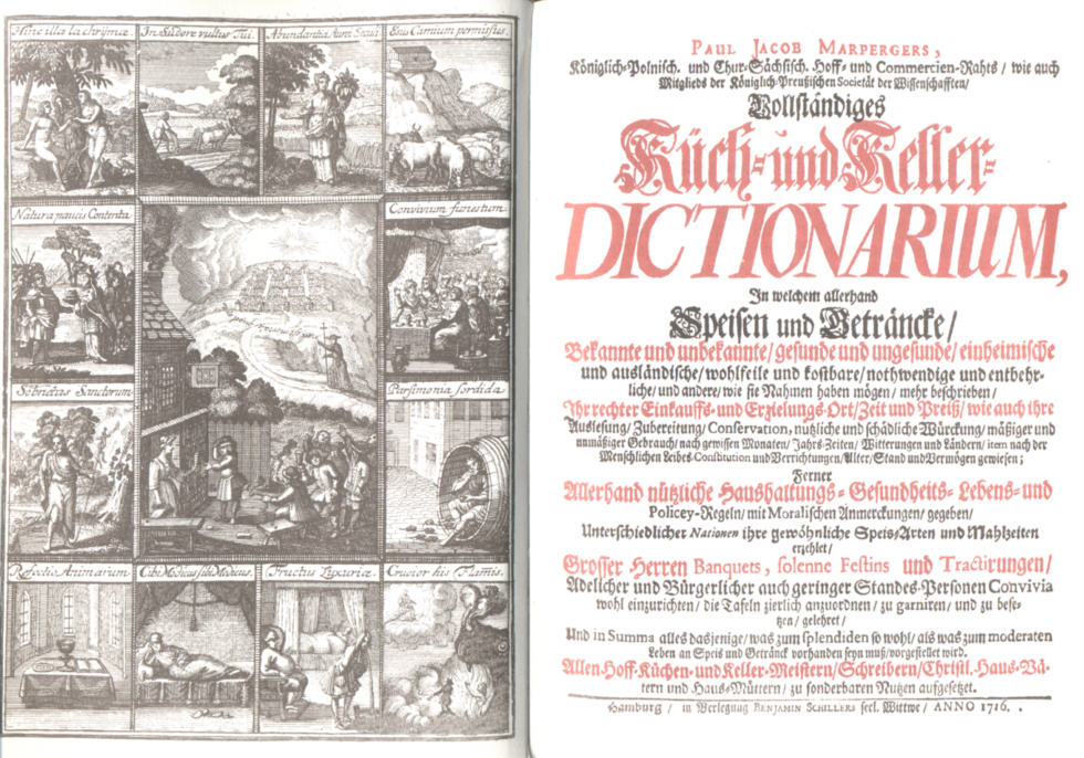 Paul Jacob Marpergers [...] Vollständiges Küch- und Keller-Dictionarium (Hamburg: B. Schillers Wittwe, 1716).