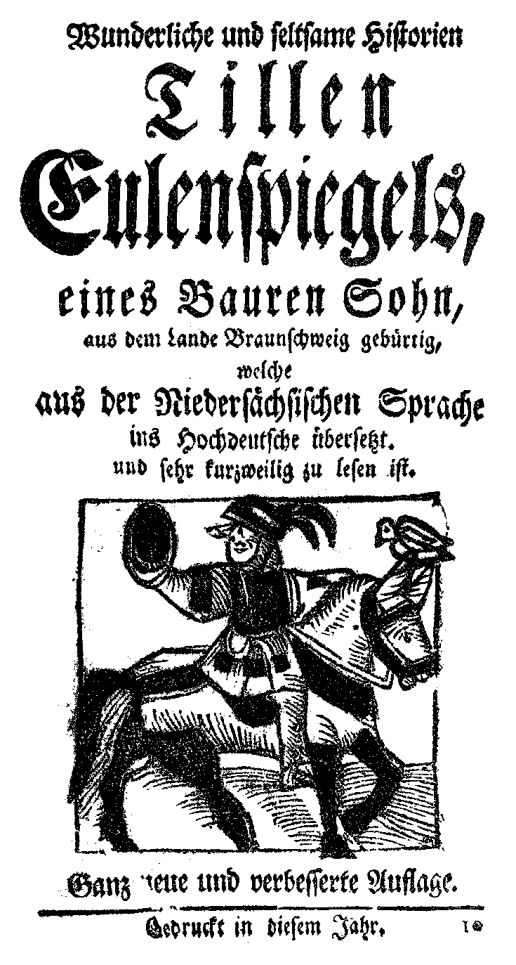 Wunderliche und seltsame Historien Tillen Eulenspiegels.