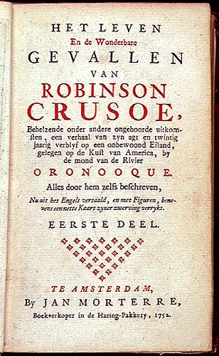 [Defoe, Daniel,] Het leven en de wonderbare gevallen van Robinson Crusoe (Amsterdam: Jan Morterre, 1752).